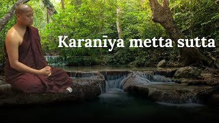 Paritta Chanting/Karanīya Metta Sutta