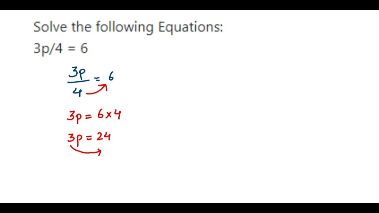 Solve the following equations 3p 4 6 how to solve an equation
