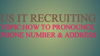 US STAFFING|TRAINING|How to Write Phone Numbers  And Addresses   American Culture/Raghu D