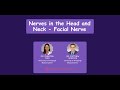 GNF Webinar - Facial Nerve