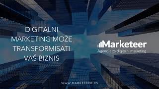 Kako digitalni marketing može transformisati biznis