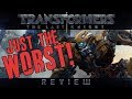 JUST THE WORST! - Transformers The Last Knight Review