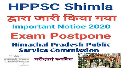 HPPSC Shimla , Important Notice For HAS Exam Date || Exam Postpone