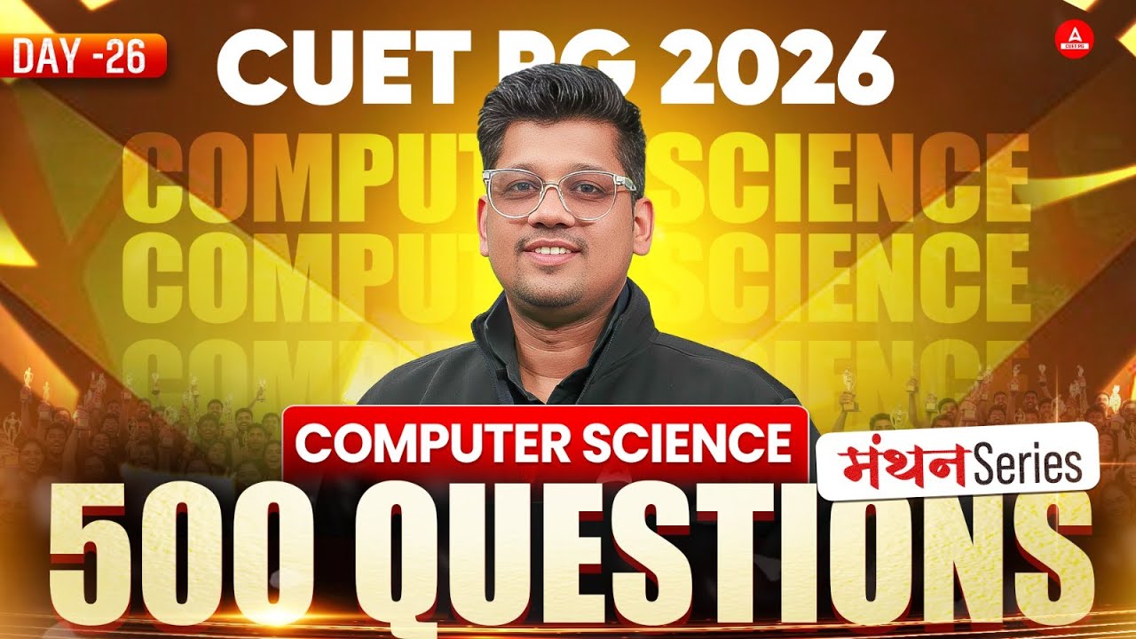 CUET PG 2026 MCA | day 26 | Top 500 MCQ"s | NIMCET, and MH CET MCA 2026 ...