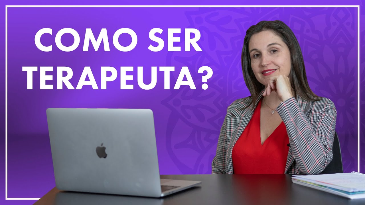 O que fazer para ser terapeuta