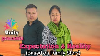 Expectation & Reality  (Based on Family Story), Anal short film||Unity