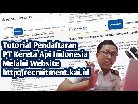 TUTORIAL DAFTAR KAI &amp; CARA ISI RECRUITMENT.KAI.ID