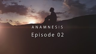 Anamnesis - Episode 02 | Sci-Fi Web Series