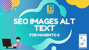 Webiators- SEO Images Alt Text Extension For Magento 2