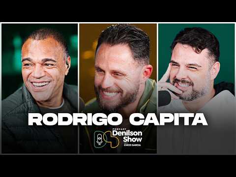 RODRIGO CAPITA | Denilson Show Podcast #204