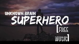 ᴜɴᴋɴᴏᴡɴ-ʙʀᴀɪɴ sᴜᴘᴇʀ ʜᴇʀᴏ [ғʀᴇᴇ ᴍᴜsɪᴄ ʀᴇʟᴇᴀsᴇ