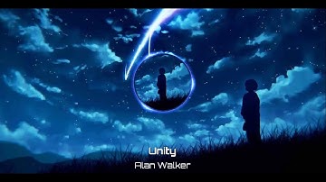 Unity // Alan Walker // Slowed