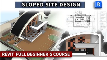 Revit Full Course/Designing on a Sloped  Site