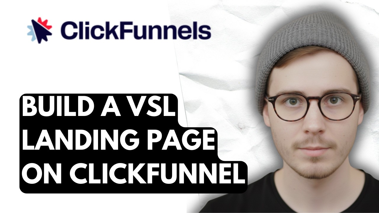 How To Build A Vsl Landing Page On Clickfunnel [2026 Guide] - YouTube