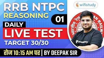 10:15 AM - RRB NTPC 2019-20 | Reasoning by Deepak Tirthyani | NTPC Reasoning Live Test