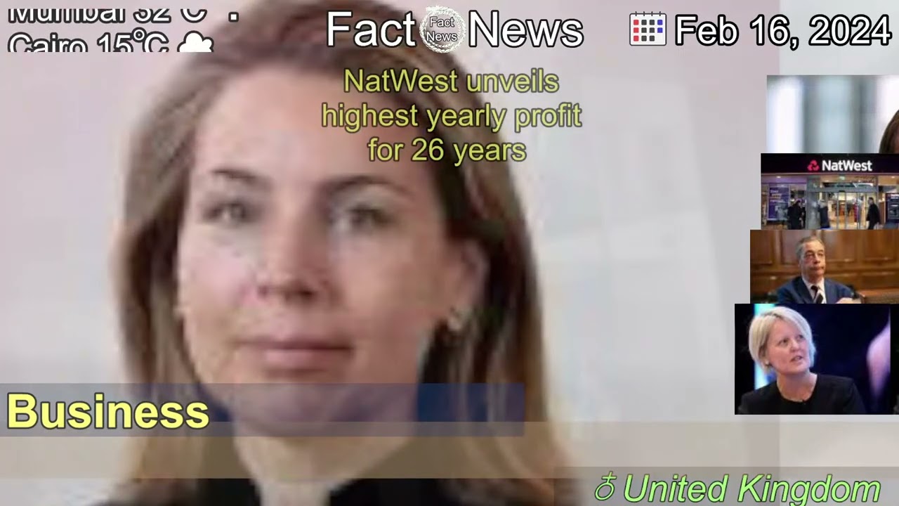 [Latest]NatWest unveils highest yearly profit for 26 years