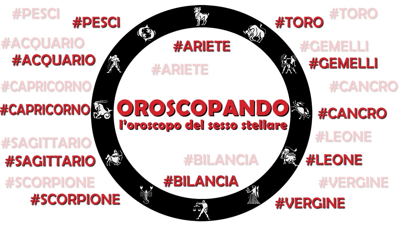 Oroscopando L Oroscopo Del Sesso Dal 2 All 8 Maggio Al Karma Hair