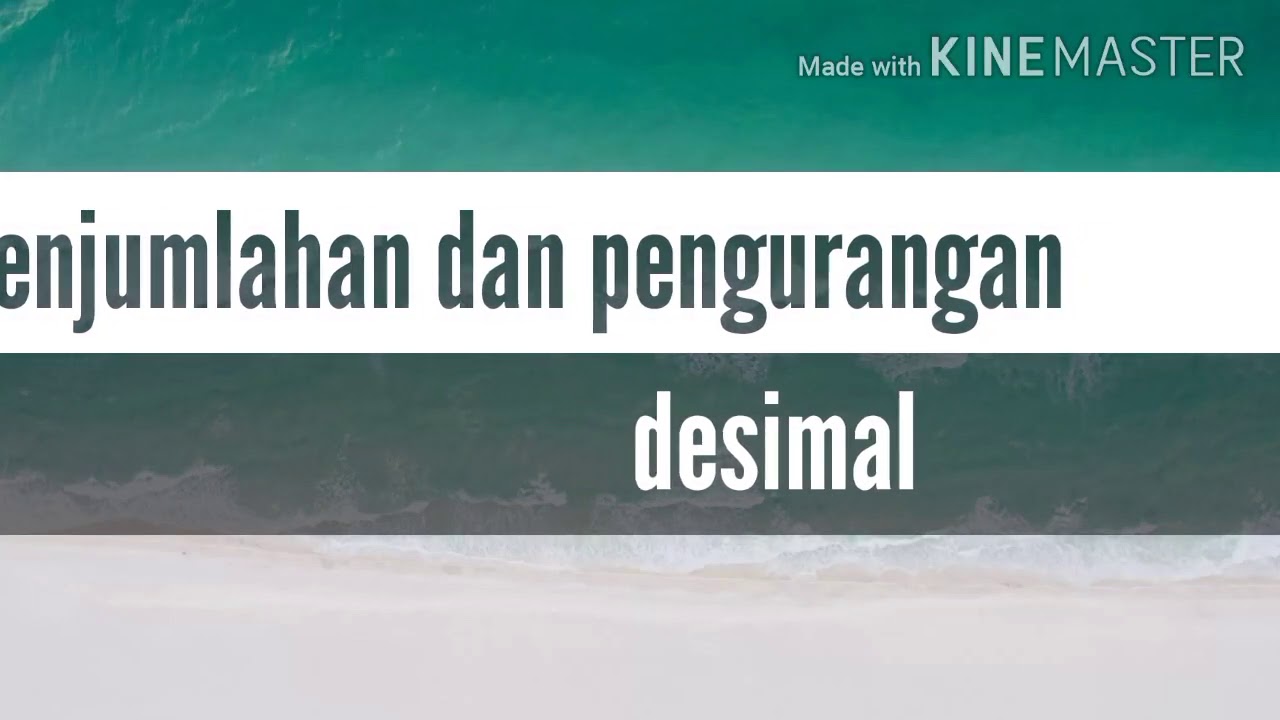 Penjumlahan dan pengurangan bilangan pecahan desimal kelas 5 