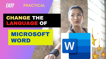 How to Change the Language of MS Word