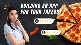 Building A Food Takeout App With Appinstitute