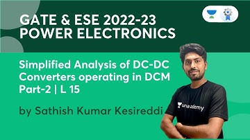 Simplified Analysis of DC-DC Converters Operating in DCM Part- 2 | L15 | Power Electronics | Sathish