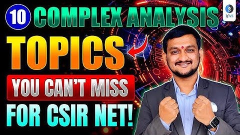 Top 10 CSIR NET Complex Analysis Important Topics - Must Practice!