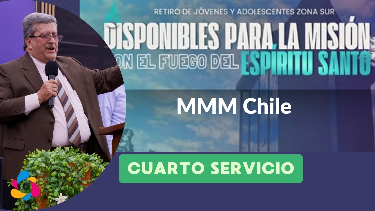 Retiro Juvenil Zona Sur del MMM Chile 2026 (Cuarto Servicio)