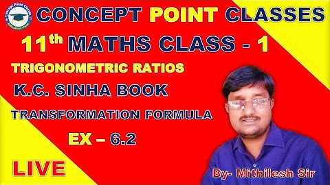 11TH  || K.C. SINHA BOOK || TRANSFORMATION FORMULA (EX- 6.2) CLASS - 1