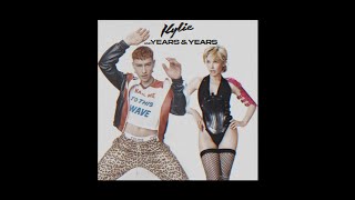 Starstruck • A Second To Midnight - Kylie Minogue and Years & Years