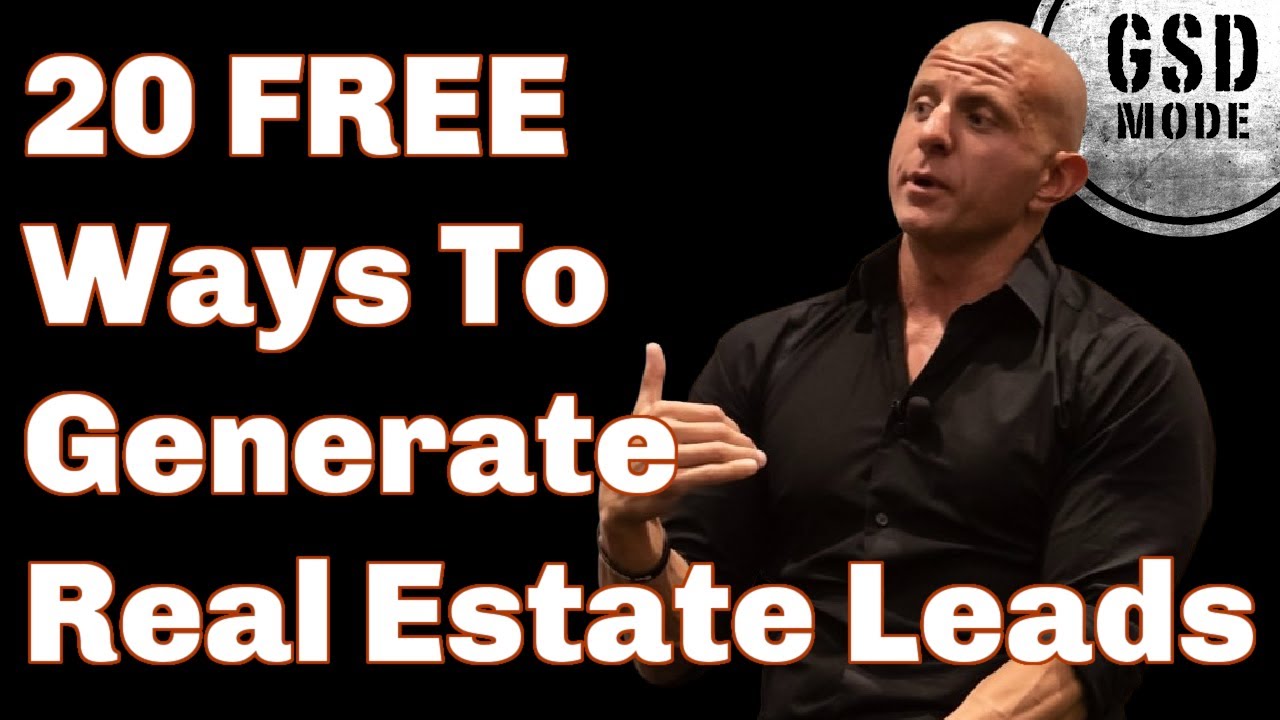20 Ways To Generate FREE Real Estate Leads and Clients in 2024 (Real ...