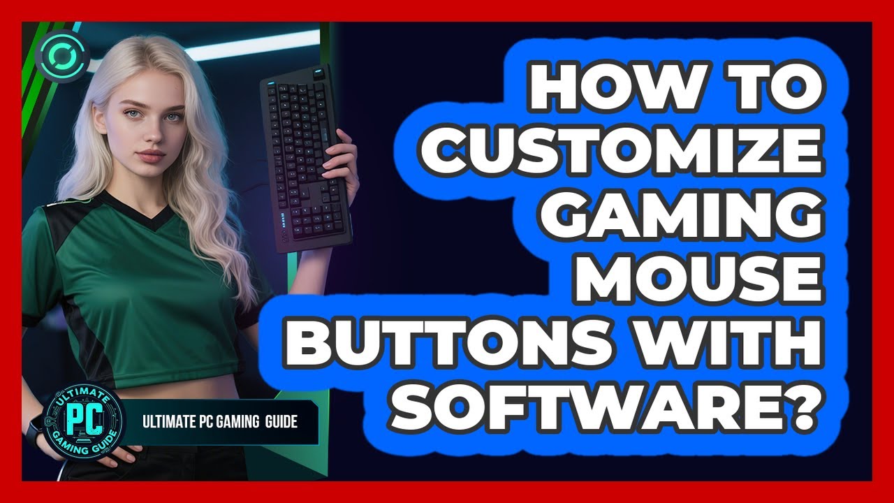 How To Customize Gaming Mouse Buttons With Software?