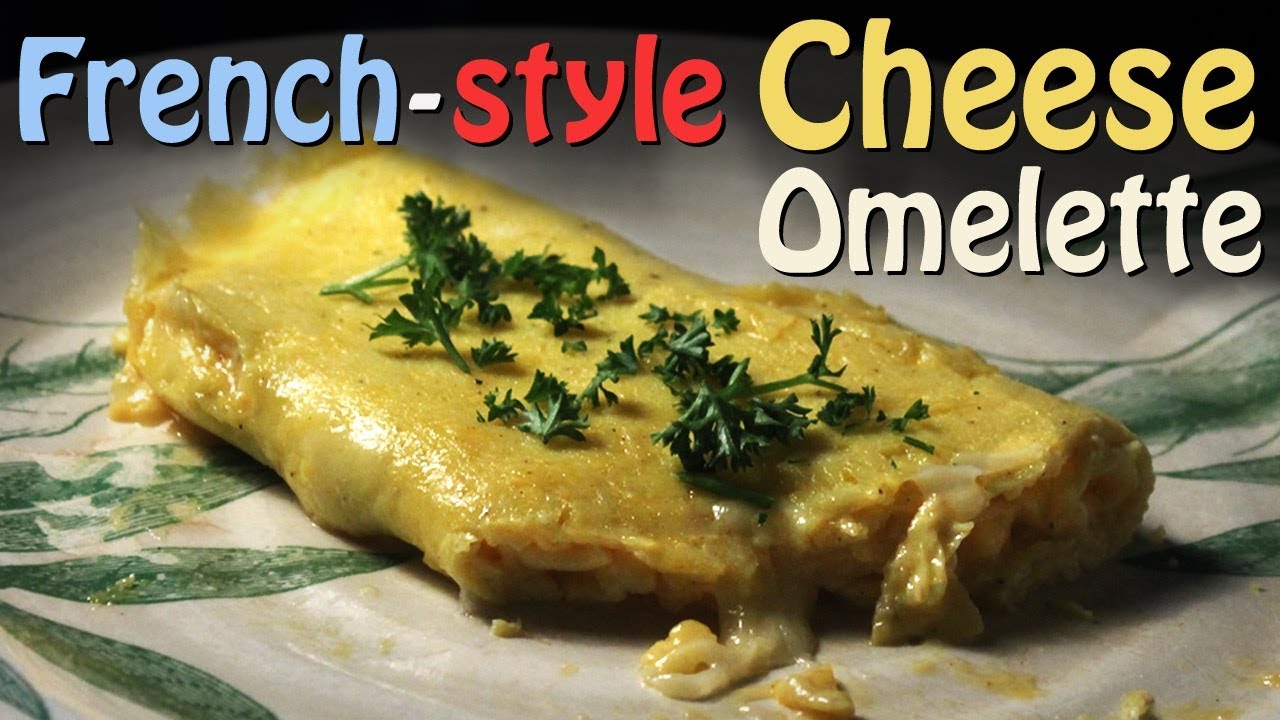 Best FrenchStyle Cheese Omelette YouTube
