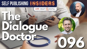 The Dialogue Doctor with Jeff Elkins | Self Publishing Insiders 096