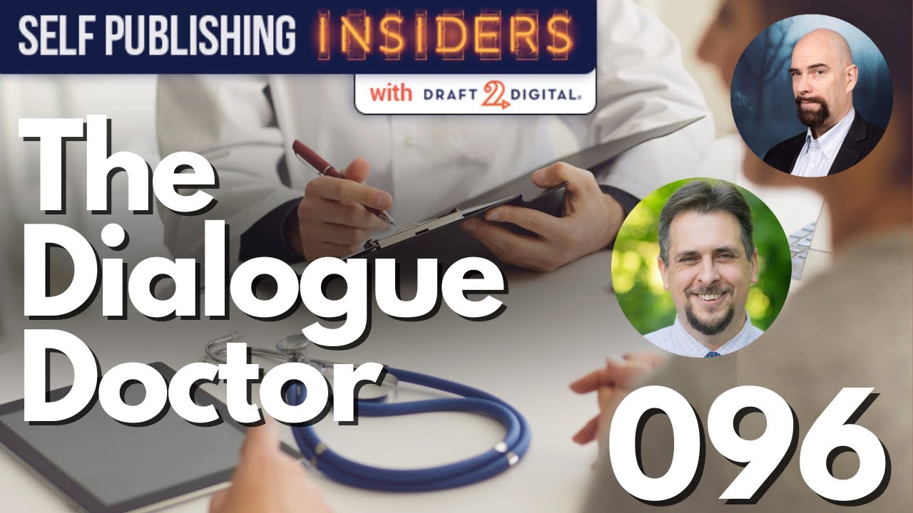 The Dialogue Doctor with Jeff Elkins Self Publishing Insiders 096