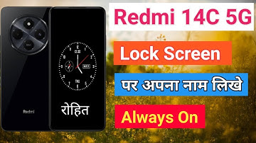 Redmi 14C 5G Always On Display Setting Phone Lock Screen Name Kaise Likhe How To Lock Screen Name