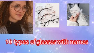 Types Of Specs Frame With Namestypes Of Glasses For Eyes With Namesspectacles For Girls With Names