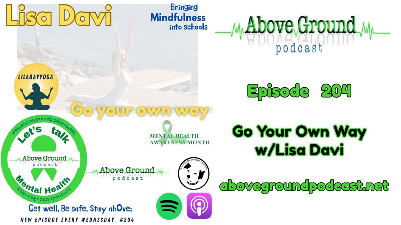Go Your Own Way w/Lisa Davi