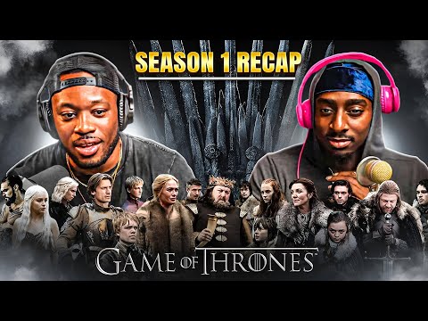 GAME OF THRONES SEASON 1 RECAP LIVE