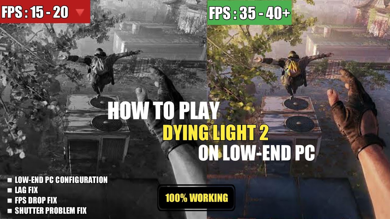How to play Dying Light 2 Stay Human on LowEnd Pc Optimization Lag Fix & FPS Boost Low End