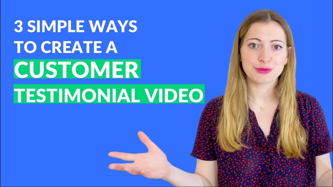🎬 3 simple ways to create a customer testimonial video - YouTube