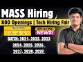 🔥MASS Hiring (800 Openings) | Tech Career Fair 2025 | BATCH: 2021-2025, 2026, 2027, 2028, 2029