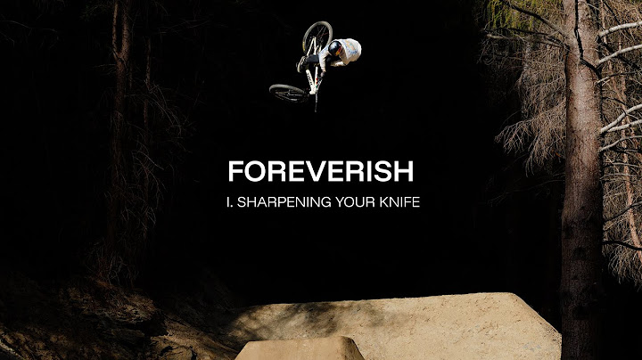 FOREVERISH Ep.1: Sharpening Your Knife