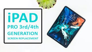 Apple iPad Pro 12.9-Inch 3rd 4th Gen 2018 2020 Touch Screen Replacement | Repair Tutorial