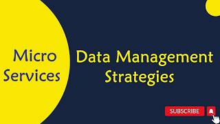 Microservices Tutorial : 16 Data Management Strategies in Microservices in Telugu