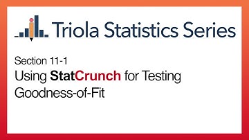 StatCrunch Section 11-1: Using StatCrunch for Testing Goodness-of-Fit