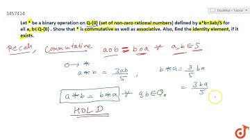 Let * be a binary    operation on  ltmath gt  ltmrow gt  ltmsub gt  ltmi gtQ lt/mi gt  ltmn gt