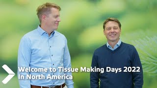 Welcome to Tissue Making Days 2022 in North America