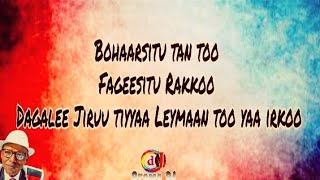 Ali Birra__Bohaarsitu tantoo_Best Oromo Music with Lyrics(Walaloo) Resimi