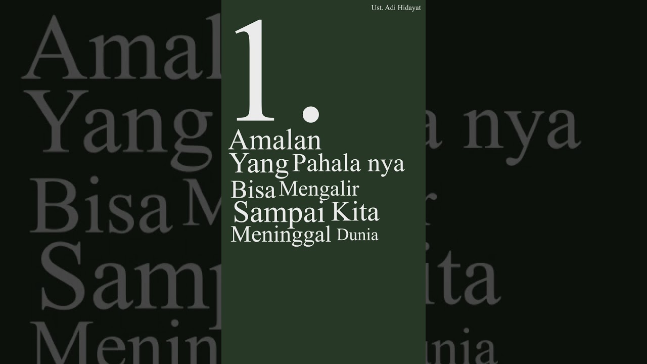 Ust. Adi Hidayat - Amalan Cerdas