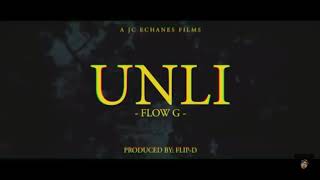 UNLI - FLOW G (with lyrics)